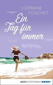 Ein Tag für immer