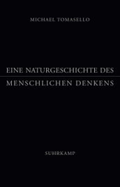 Eine Naturgeschichte des menschlichen Denkens