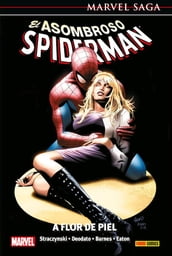 El Asombroso Spiderman 7 - A Flor de Piel