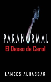 El Deseo De Carol