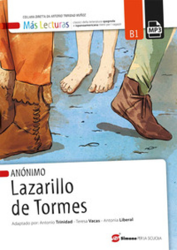 El Lazarillo de Tormes. Con espansione online - null