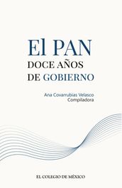 El PAN: doce años de gobierno