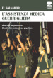 El Salvador: l assistenza medica guerrigliera. Storia di un processo di autodeterminazione popolare