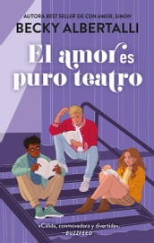 El amor es puro teatro