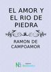 El amor y el rio de piedra