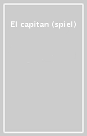El capitan (spiel)