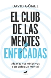 El club de las mentes enfocadas