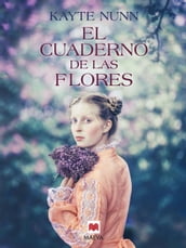 El cuaderno de las flores