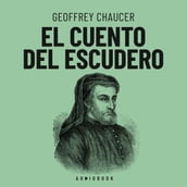 El cuento del escudero (Completo)