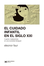 El cuidado infantil en el siglo XXI