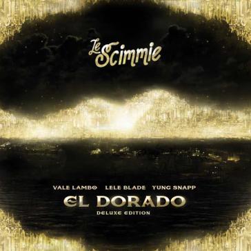 El dorado (deluxe edt.) - LE SCIMMIE