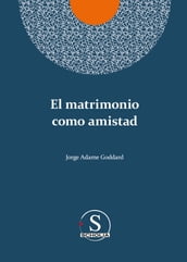 El matrimonio como amistad