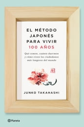 El método japonés para vivir 100 años