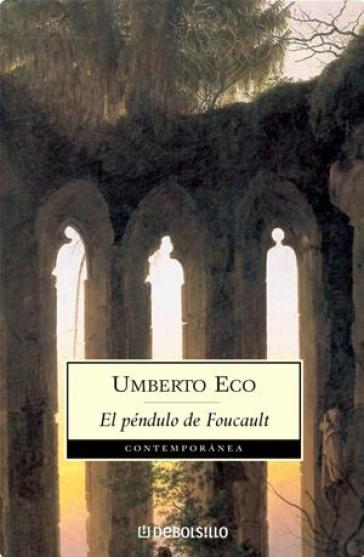 El pendulo de foucault. Testo in lingua spagnola - Umberto Eco