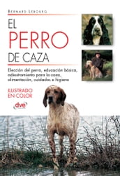 El perro de caza