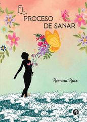 El proceso de sanar