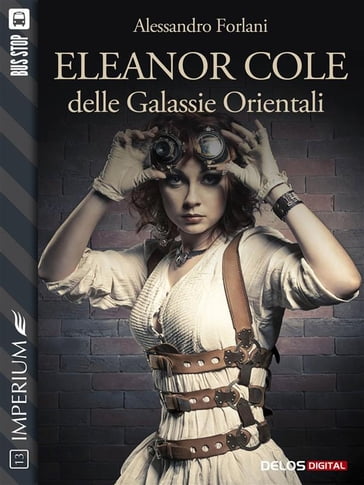 Eleanor Cole delle Galassie Orientali - Alessandro Forlani