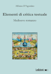 Elementi di critica testuale. Medioevo romanzo