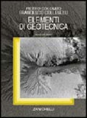 Elementi di geotecnica - Pietro Colombo - Francesco Colleselli