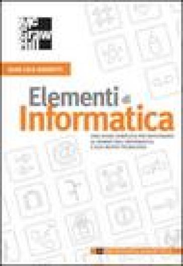 Elementi di informatica - G. Luca Rossetti