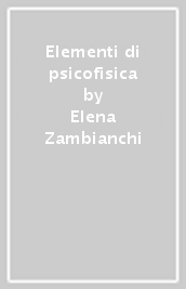 Elementi di psicofisica