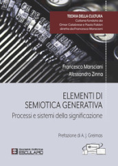 Elementi di semiotica generativa. Processi e sistemi della significazione