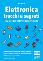 Elettronica trucchi e segreti