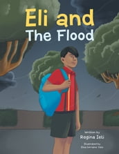 Eli and The Flood
