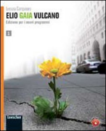 Elio Gaia Vulcano. Con espansione online. Con LibroLIM. Per le Scuole superiori. 2. - Luciana Campanaro