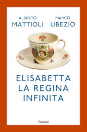 Elisabetta. La regina infinita