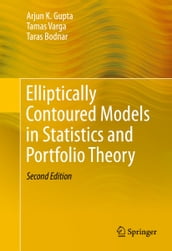 Elliptically Contoured Models in Statistics and Portfolio Theory