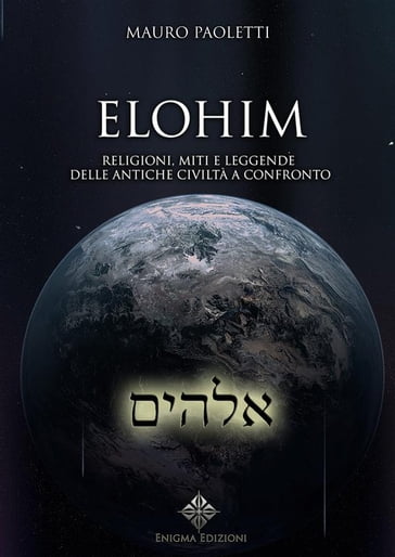 Elohim - Enigma Edizioni - Mauro Paoletti