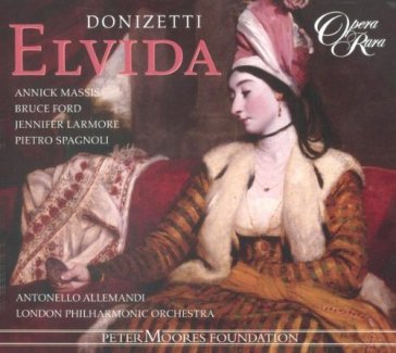 Elvida - Annick Massis - Gaetano Donizetti