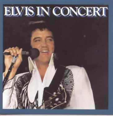 Elvis in concert - Elvis Presley