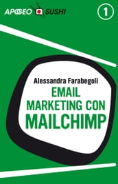 Email marketing con MailChimp (edizione Sushi)