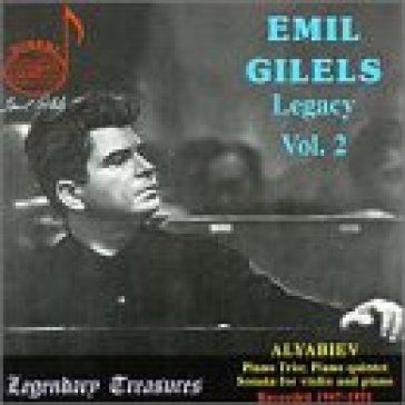 Emil gilels legacy vol.2 - A. ALYABIEV