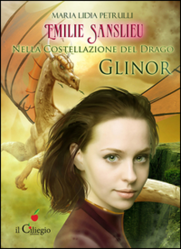 Emilie Sanslieu nella costellazione del drago Glinor - Maria Lidia Petrulli