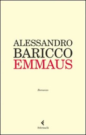 Emmaus - Alessandro Baricco