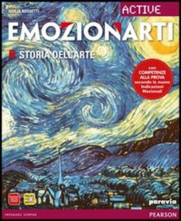 Emozionarti. Vol. A-B. Con CompetenzeLIM. Per la Scuola media. Con CD-ROM. Con espansione online. Con libro - Rossetti - Puggioni - Sacco