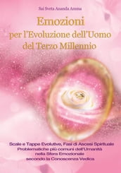 Emozioni Per l Evoluzione dell Uomo del Terzo Millennio