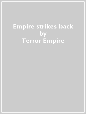 Empire strikes back - Terror Empire