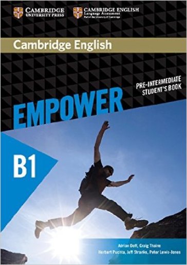 Empower. B1. Pre-intemediate. Student's book. Per le Scuole superiori. Con e-book. Con espansione online - Adrian Doff - Craig Thaine - Herbert Puchta