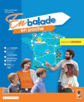 En balade en poche. Ediz. leggera. Avec Examen à ta porté. Per la Scuola media. Con e-book. Con espansione online