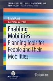 Enabling Mobilities