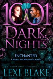 Enchanted: A Masters and Mercenaries Novella