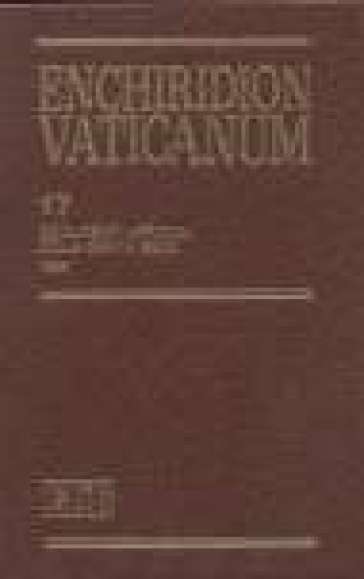 Enchiridion Vaticanum. 17: Documenti ufficiali della Santa Sede (1998)