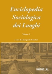 Enciclopedia Sociologica dei Luoghi vol. 2