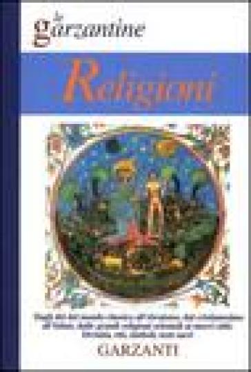 Enciclopedia delle religioni - Gerhard J. Bellinger