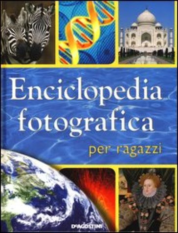 Enciclopedia fotografica per ragazzi