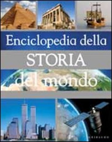 Enciclopedia della storia del mondo